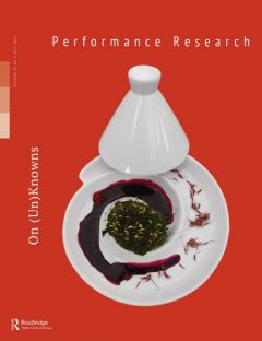 Front cover of Performance Research: Volume 26 Issue 4 - On Un(Knowns)